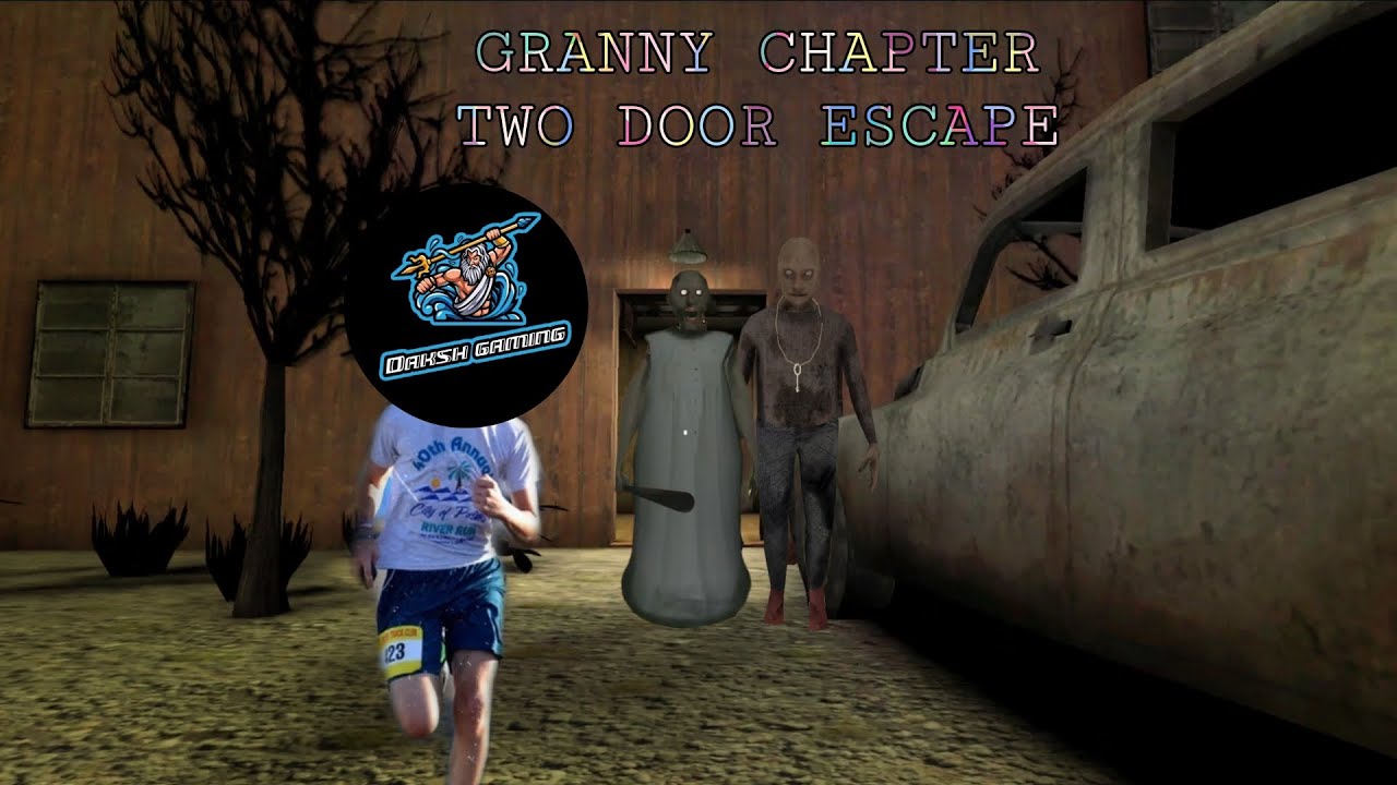 DOOR ESCAPE (( EASY MODE )) II GRANNY CHAPTER TWO II Daksh Gaming yt