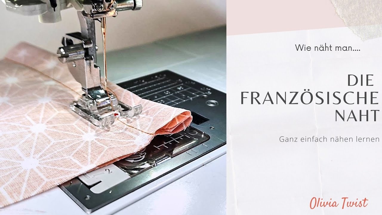 Nahtzugaben vers&auml;ubern - franz&ouml;sische Naht - einfaches Tutorial
