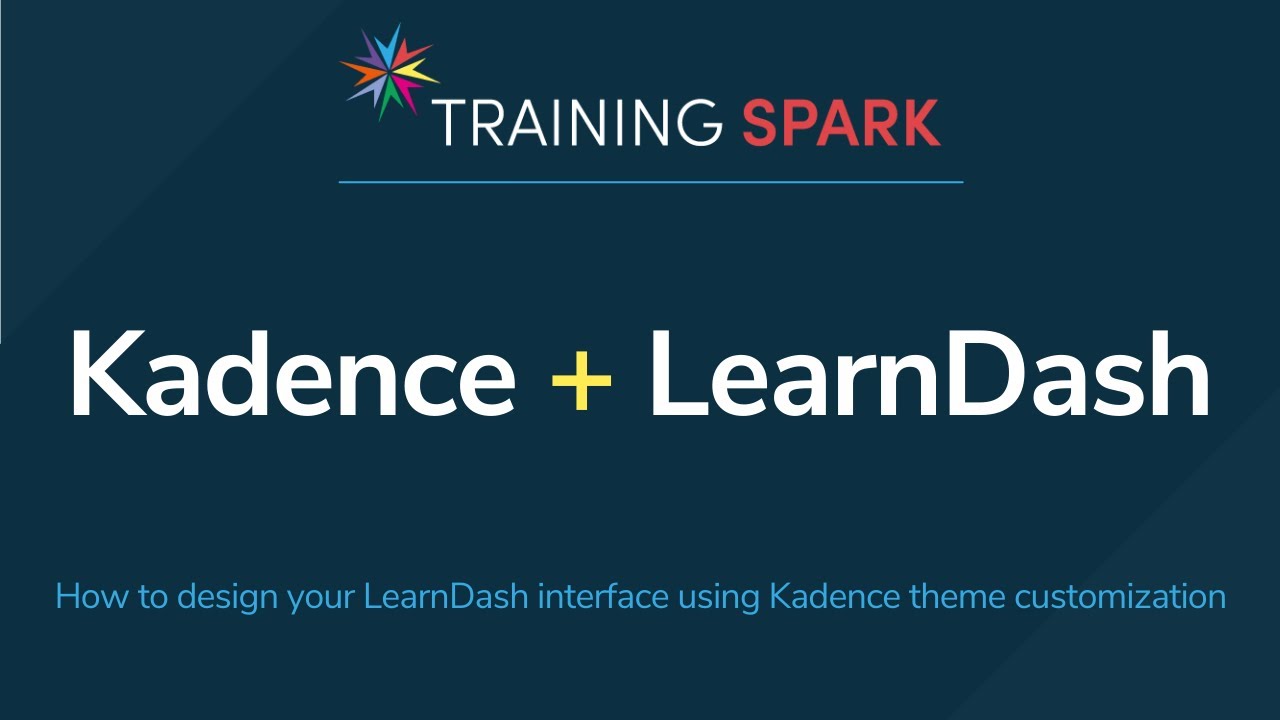 How to design your LearnDash interface using Kadence Theme customization