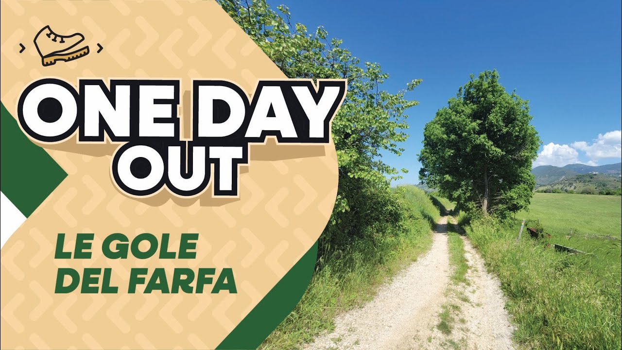 Le gole del Farfa - Castelnuovo di Farfa - One day out