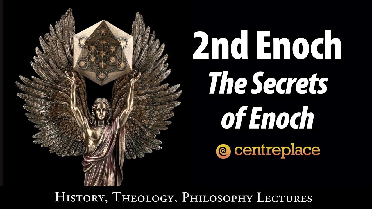 2nd Enoch: The Secrets of Enoch