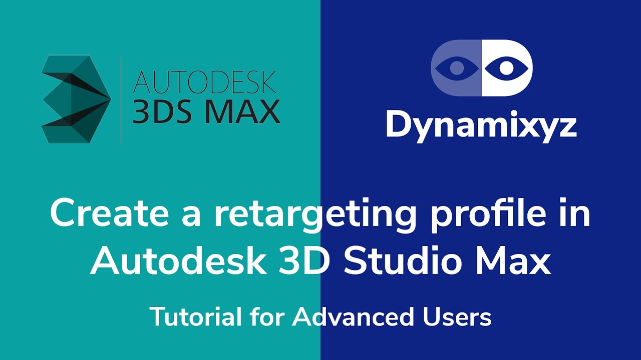 Create a retargeting profile in Autodesk 3D Studio Max - Tutorial for Advanced Users