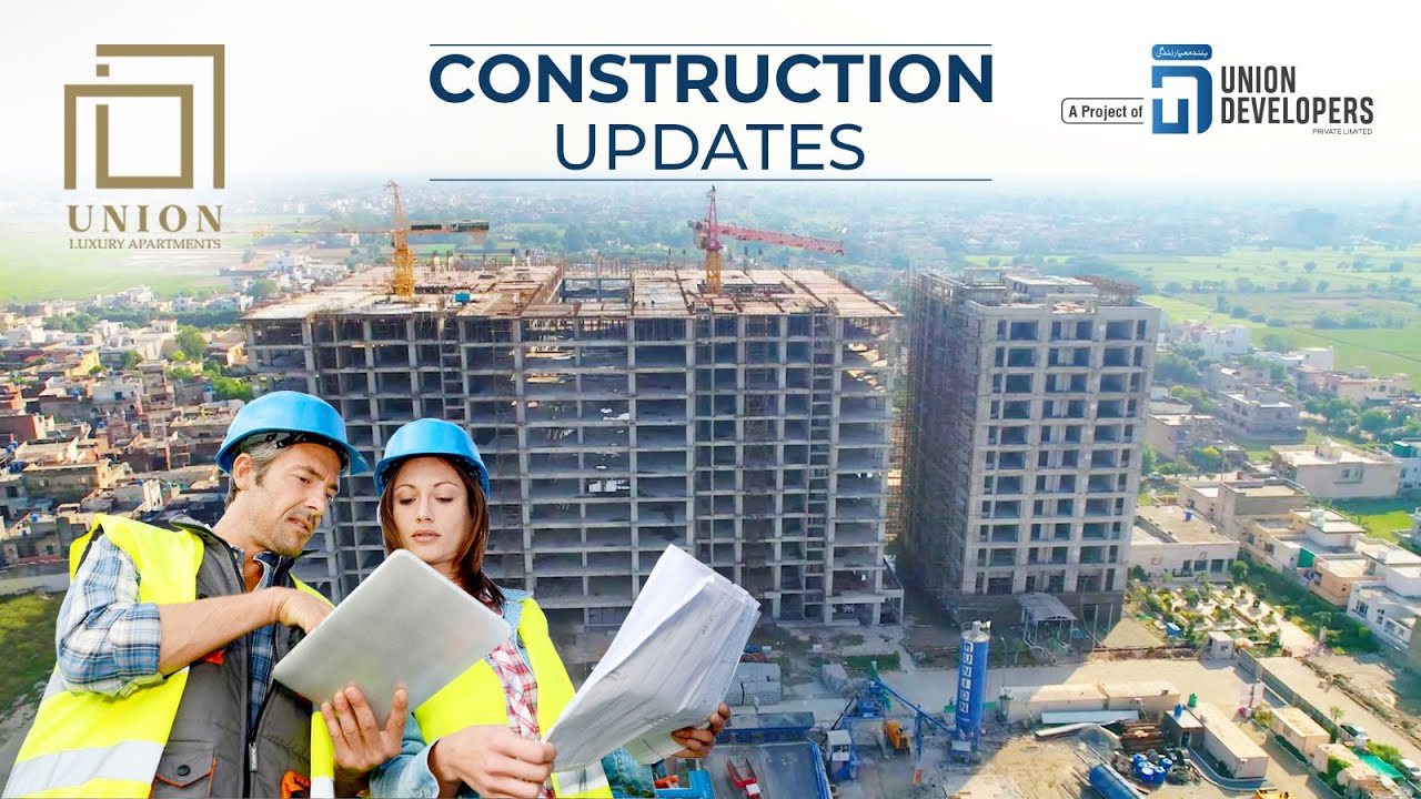 Construction Update | Union Luxury Apartments
