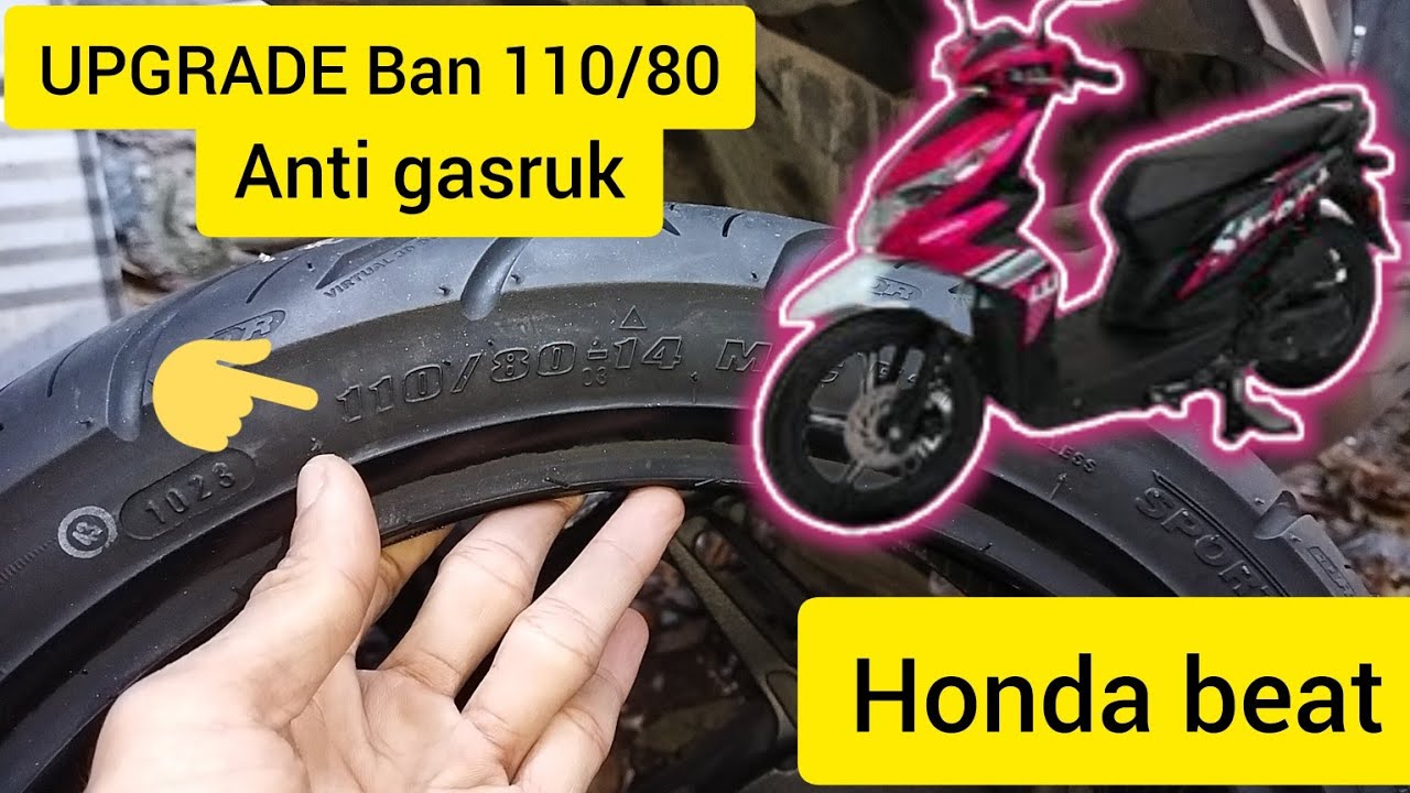 UPGRADE BAN HONDA BEAT FI ,UKURAN PALING BESAR 110/80 ANTI GASRUK FDR SPORT XR
