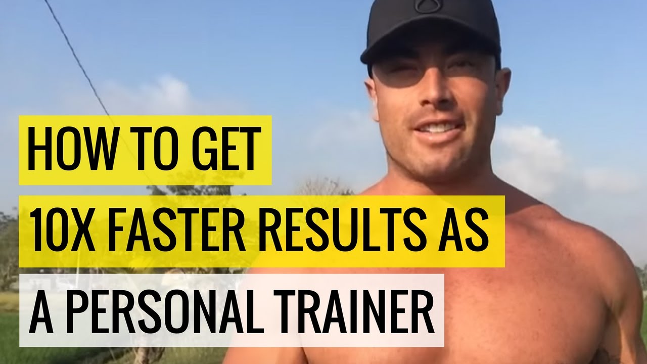 How To Get 10x Faster Results As A Personal Trainer | Chris Dufey