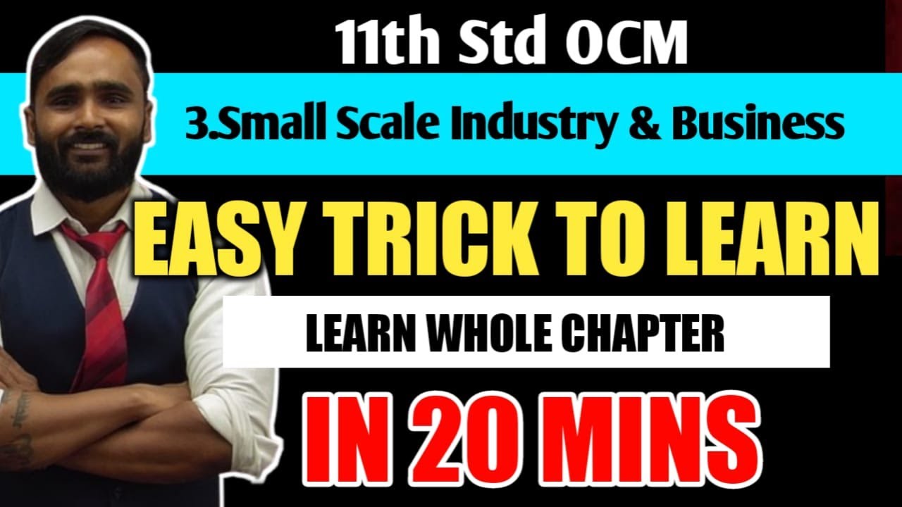 11th OCM | 3 Small Scale Industry and Business | Oneshot 🎯 | Easy Trick to Learn | PRADEEP GIRI SIR
