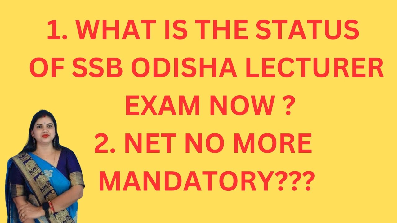 #SSB ODISHA LECTURER EXAM 2024# NET  NO MORE MANDATORY?????