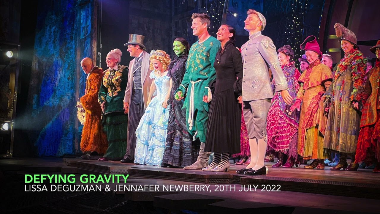 Defying Gravity - Lissa deGuzman & Jennafer Newberry | WICKED 2nd US National Tour | 20th July 2022