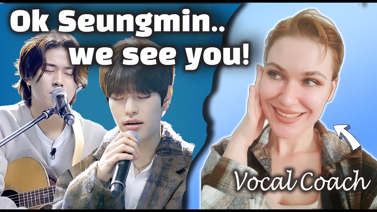 Vocal Coach Reacts to SEUNGMIN (Stray Kids) and Leemujin singing Levanter, Drunken Truth, My sea ..