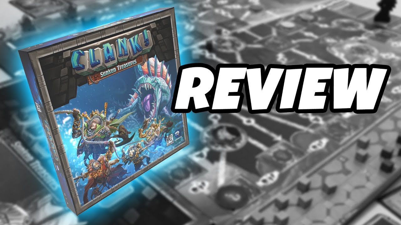 What's in the box...CLANK!: SUNKEN TREASURES