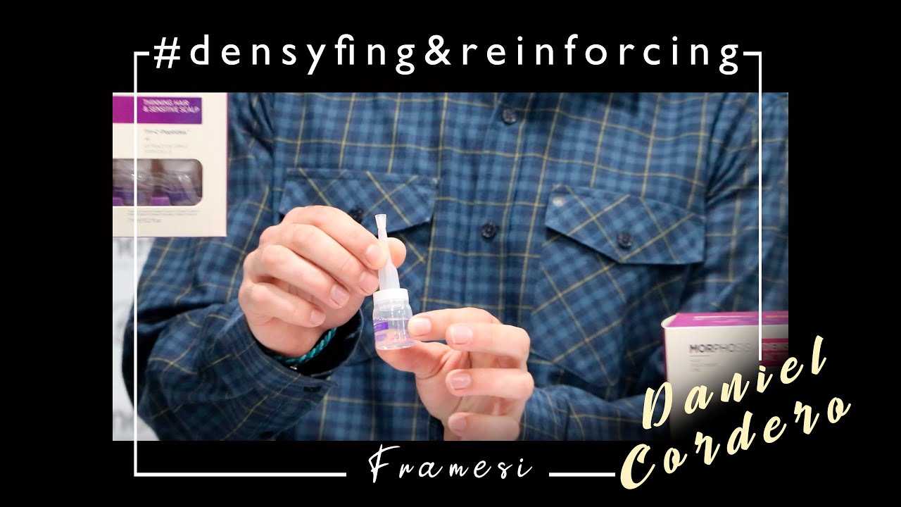 Densyfing & Reinforcing : Tratamiento Anticaida del Cabello | FRAMESI ESPAÑA