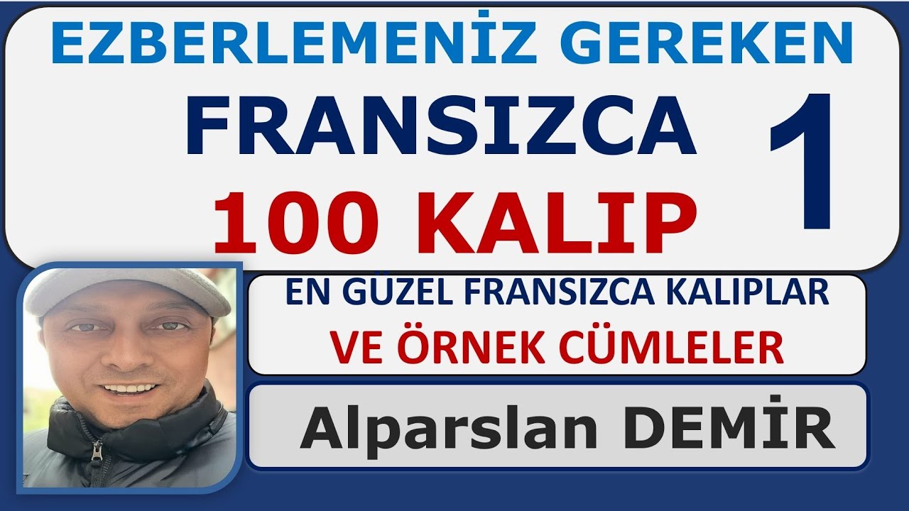 FRANSIZCA 100 KALIP, Mutlaka Ezberleyin (Eşsiz Video)