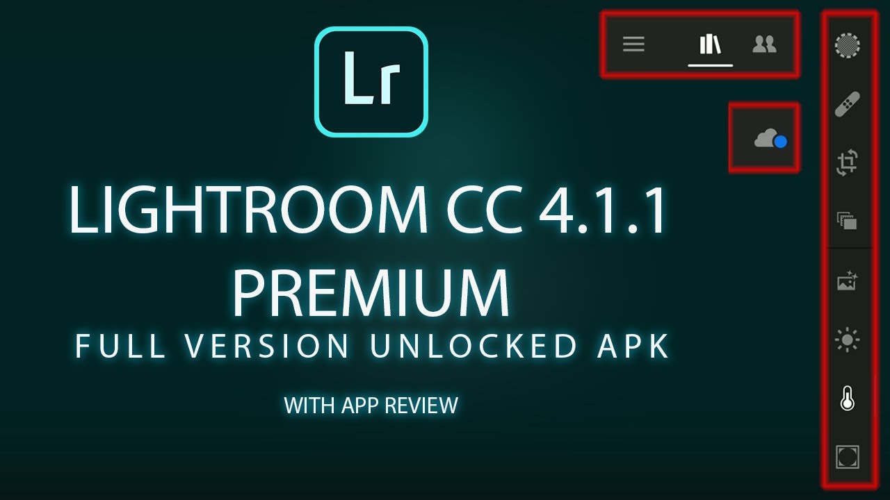 Download Lightroom cc 4.1.1 2019 premium apk full unlocked version | SAGOT EDITZ