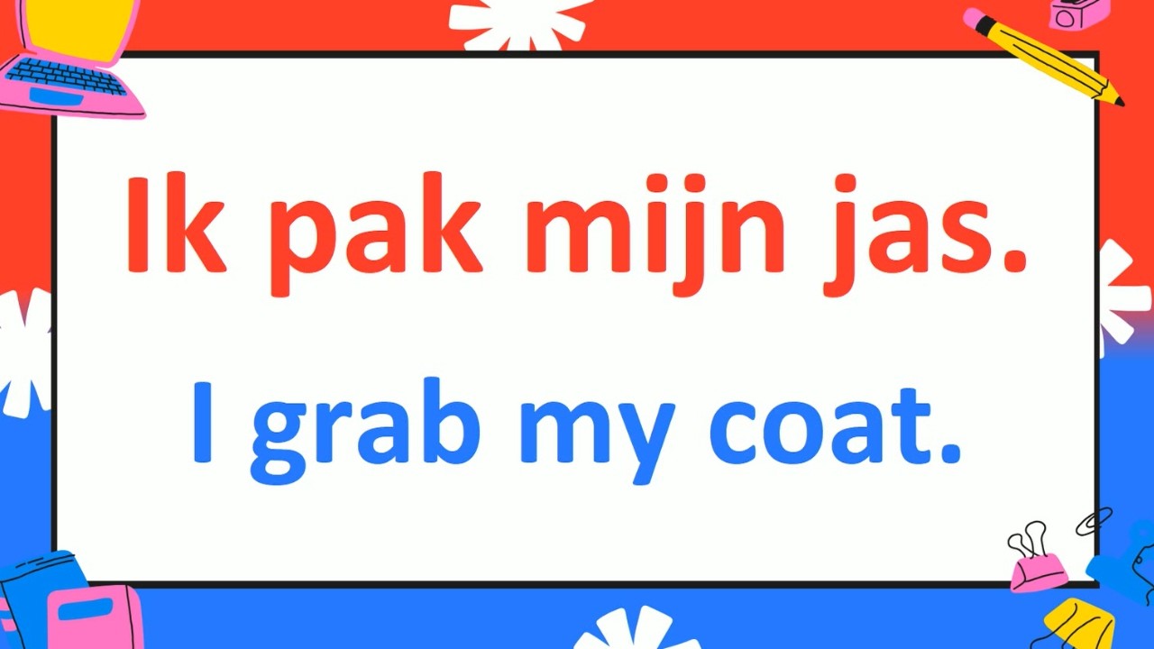 Learn How to Use Dutch POSSESSIVE ADJECTIVES in Phrases Fast with 300+ Essential Sentences!