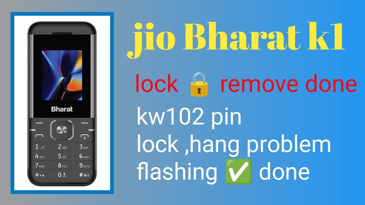 jio bharat k1 [kw102] pin lock reset||karbon kw102 flashing