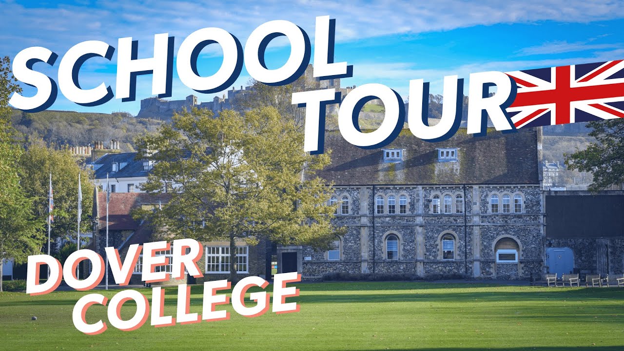 DOVER COLLEGE School Tour Internat England 🇬🇧 Schüleraustausch England