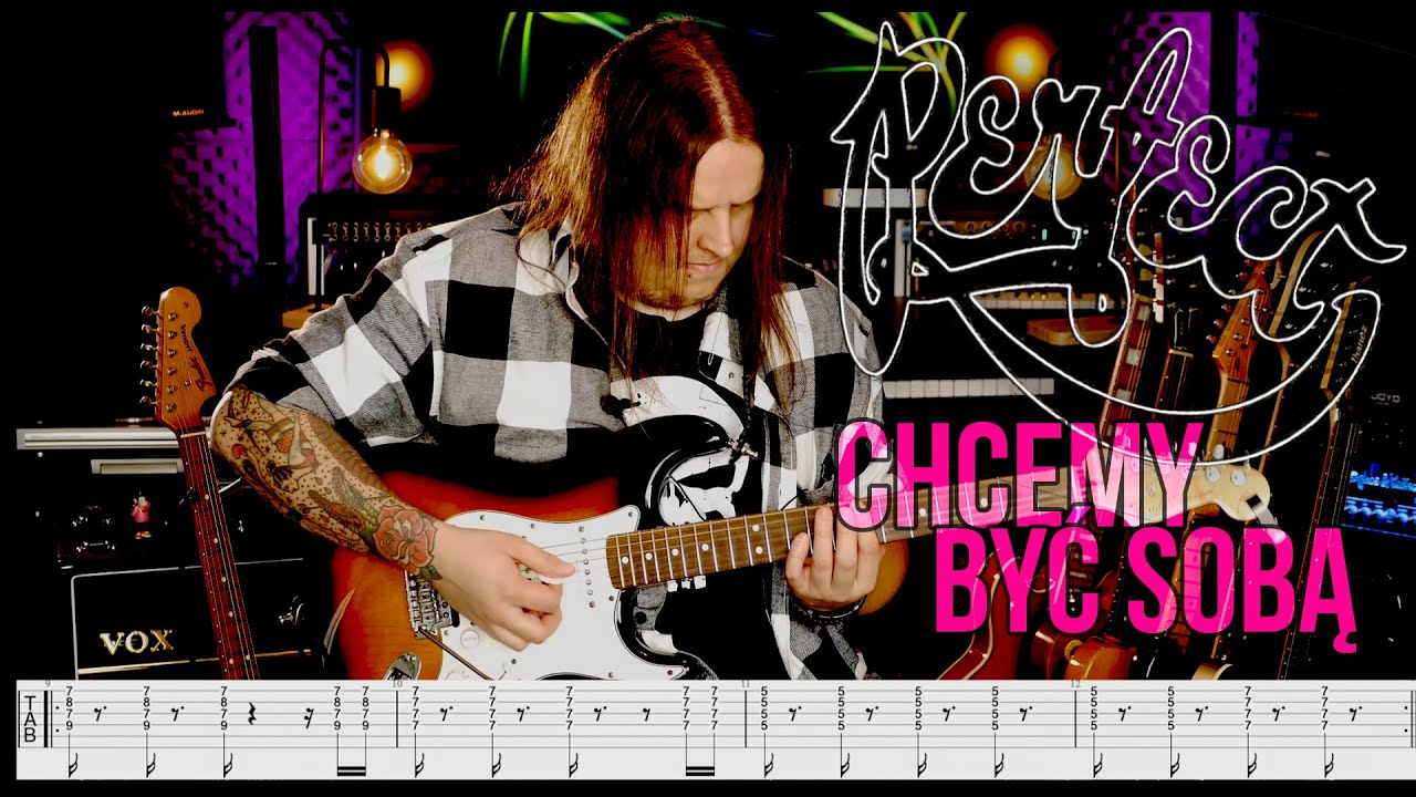 Perfect - Chcemy być sobą - Jak to zagrać na gitarze