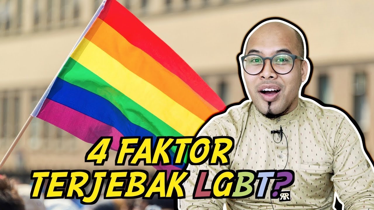 4 Faktor Terjebak LGBT?
