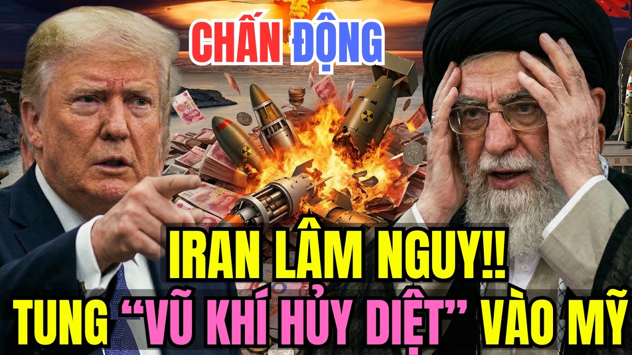 CHẤN ĐỘNG: Nước Cờ Tàn Độc Của Iran Khiến Ông Trump Mất Ngủ!