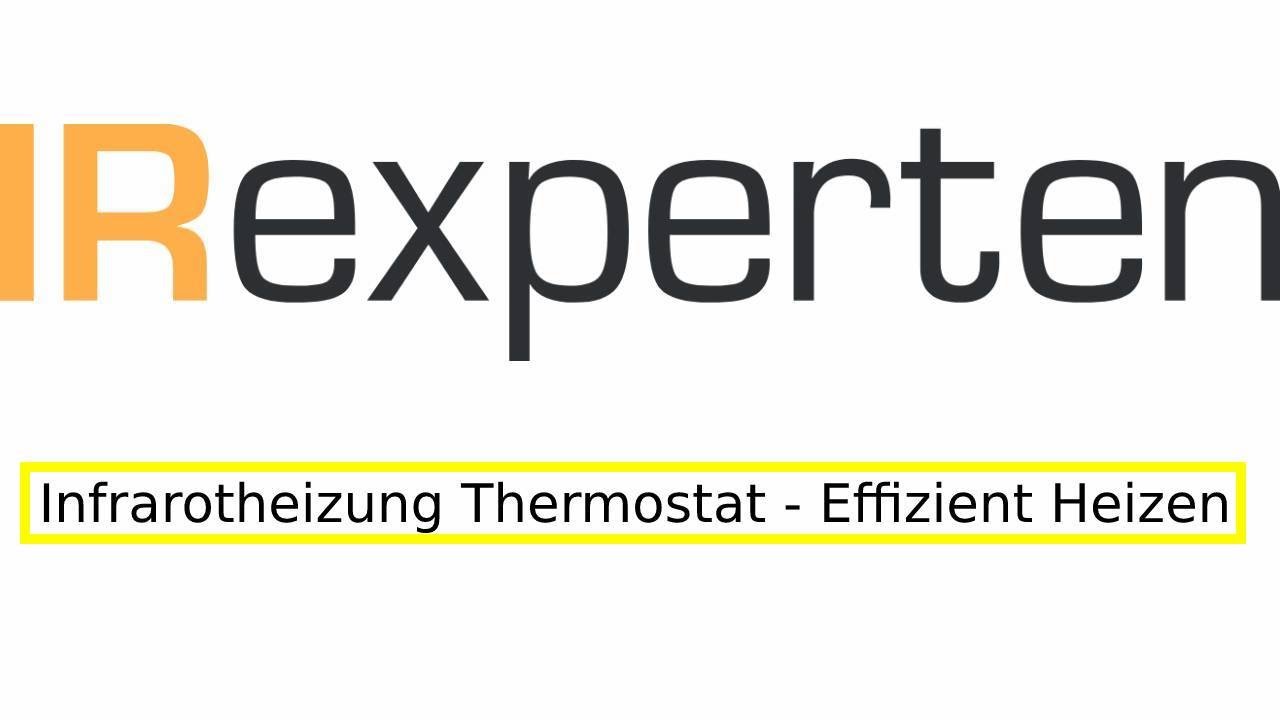 Infrarotheizung mit Thermostat - 3 Möglichkeiten effizient zu Heizen!