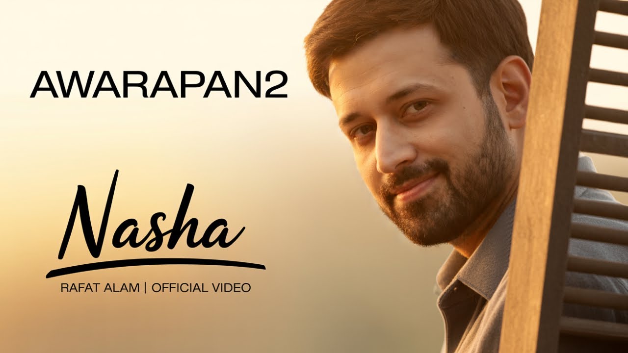 Awarapan 2 &ndash; Nasha | Rafat Alam | Atif Aslam Style | Emotional Hindi Song 2025