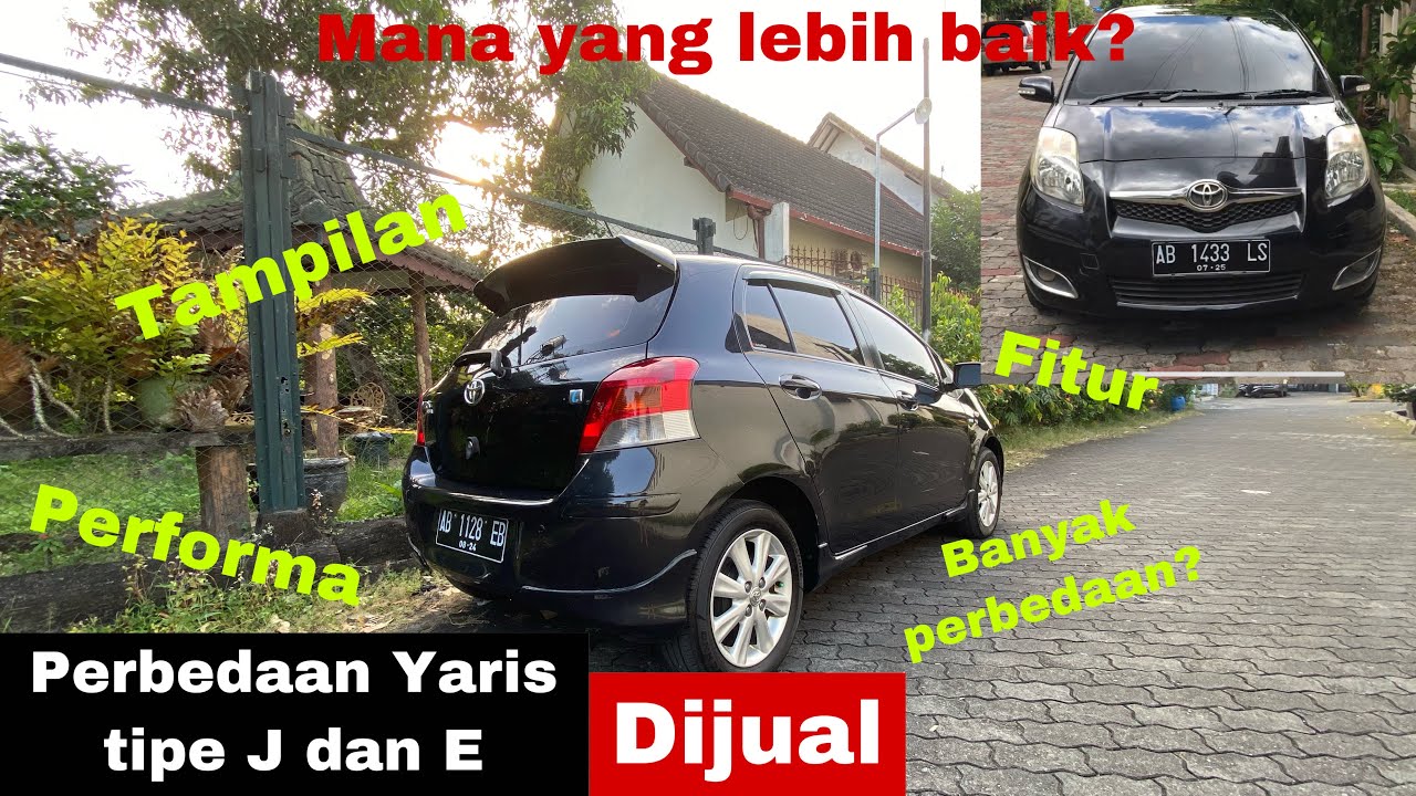 Perbedaan Yaris Tipe J vs E 2009 | Apakah Berbeda Jauh? Yaris Bakpao E Manual Indonesia