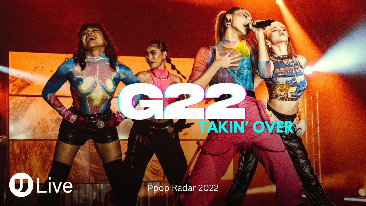G22 - Takin' Over | PPOP Radar