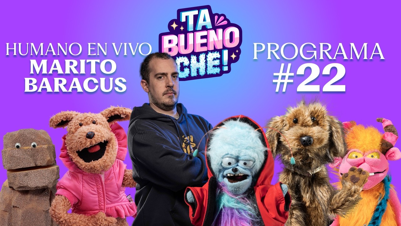 TA BUENO CHE! EN VIVO!!! Programa 22  con MARITO BARACUS!