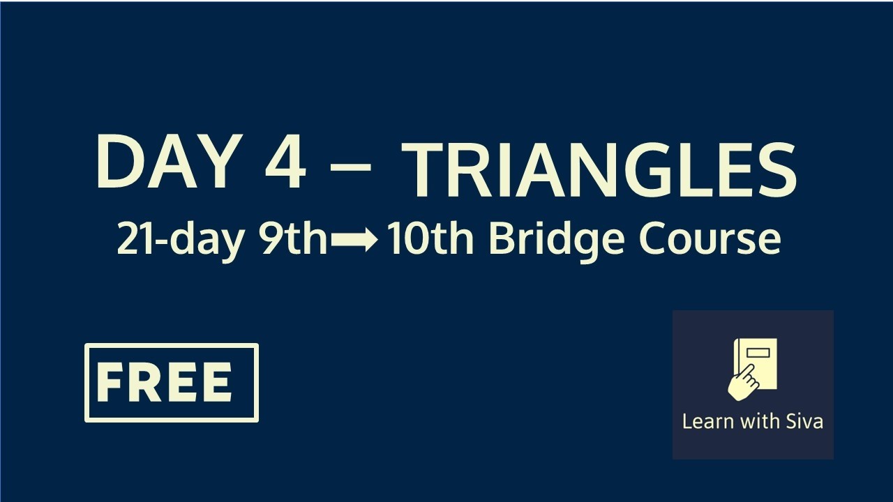 Day 4/21: Triangles - Must Know Concepts from Class 9| Class 10 CBSE