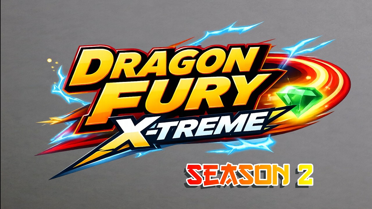 Dragon Fury X-Treme Season 2 Trailer