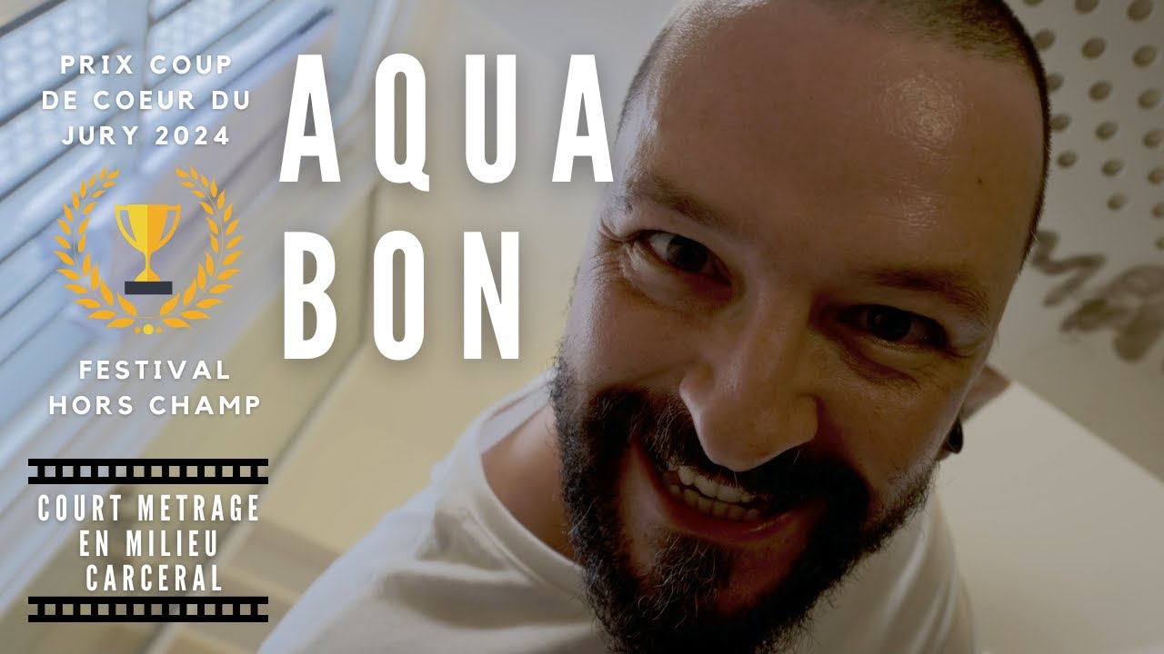 AQUA BON / COURT METRAGE EN MILIEU CARCERAL / THEME L'APNEE
