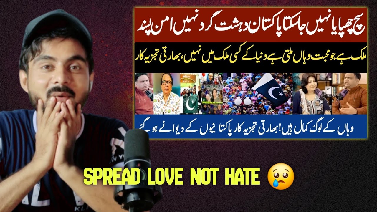 Pak Isn't a Terrorist Country Its Land of Peace and Love that Wins Heart - Indian Reaction