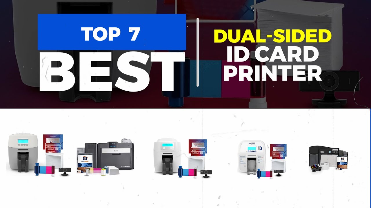 Best Dual Sided ID Card Printer for 2025 | Solutions for Every Needs | Best for Business & Office