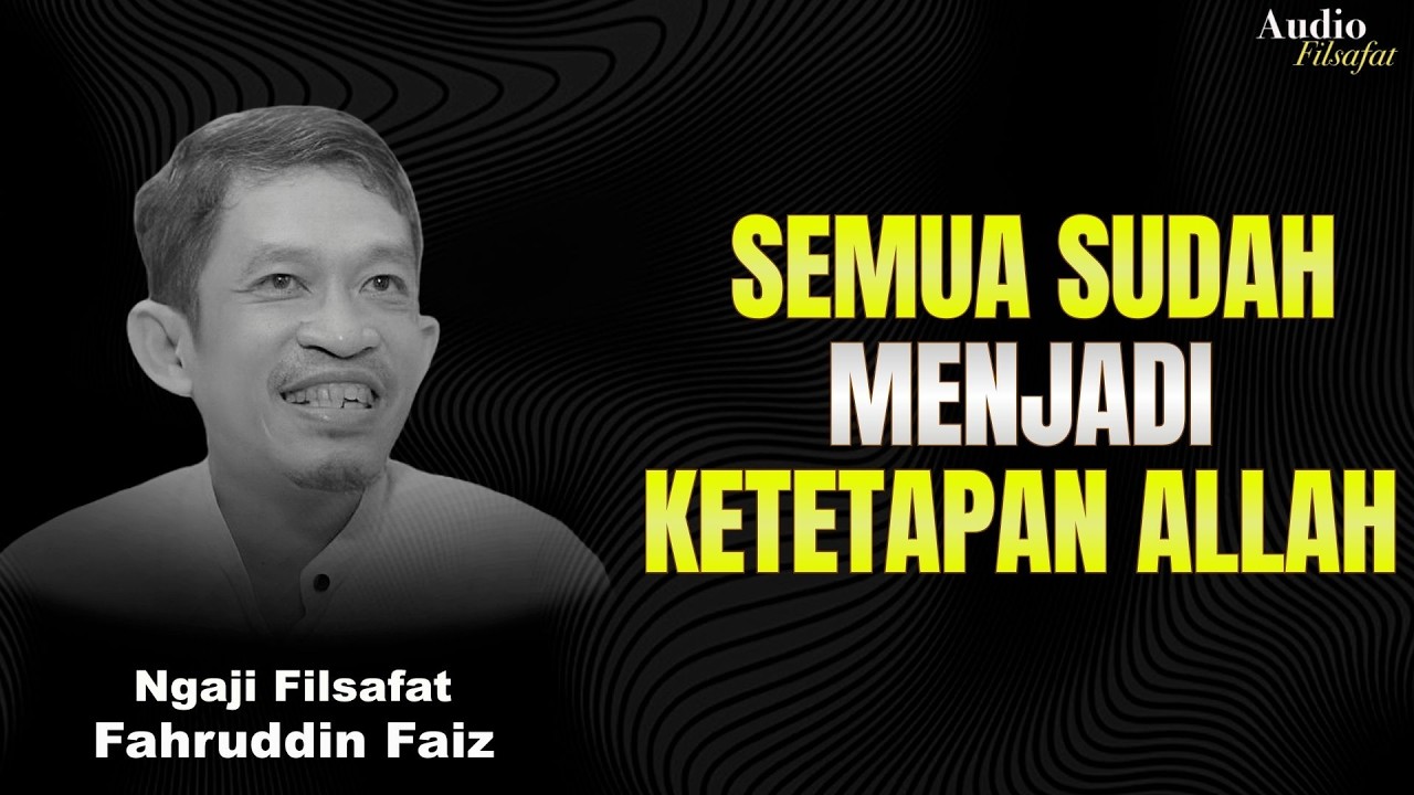 Takdir Perbedaan: Jalan Allah dalam Mendidik Kita! | Ngaji Filsafat - Dr Fahruddin Faiz