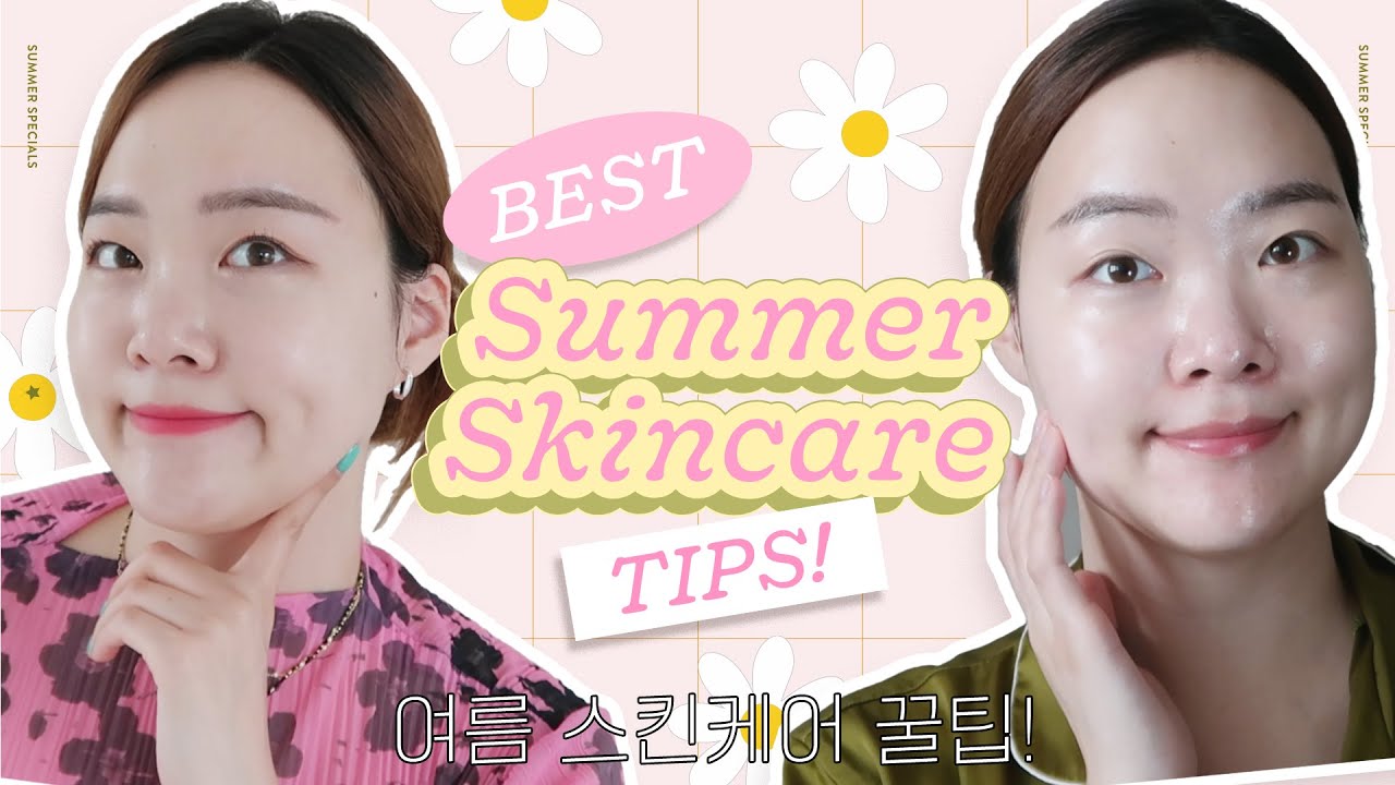 Best Summer Skincare Tips that costs $0!+BEST TONE-UP CREAM EVER!