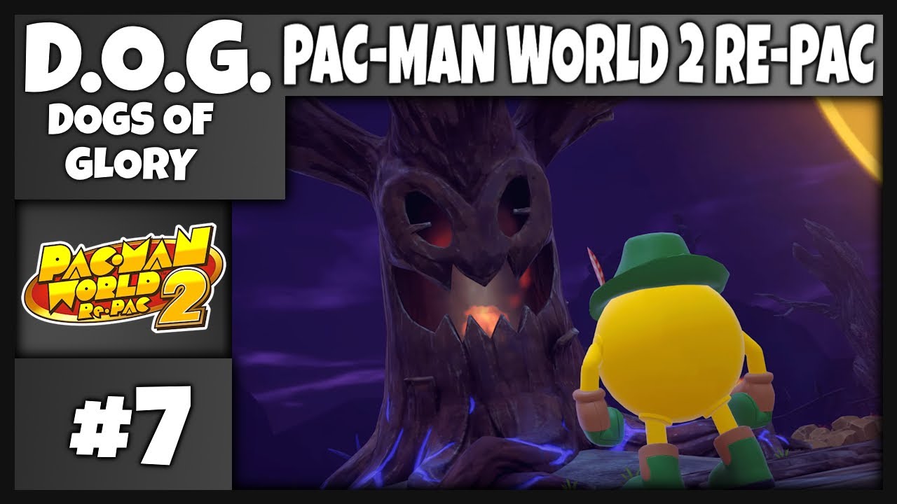 D.O.Gs Invade: Pac-Man World 2 Re-Pac - Часть 7 | Нам нужно срубить дерево!