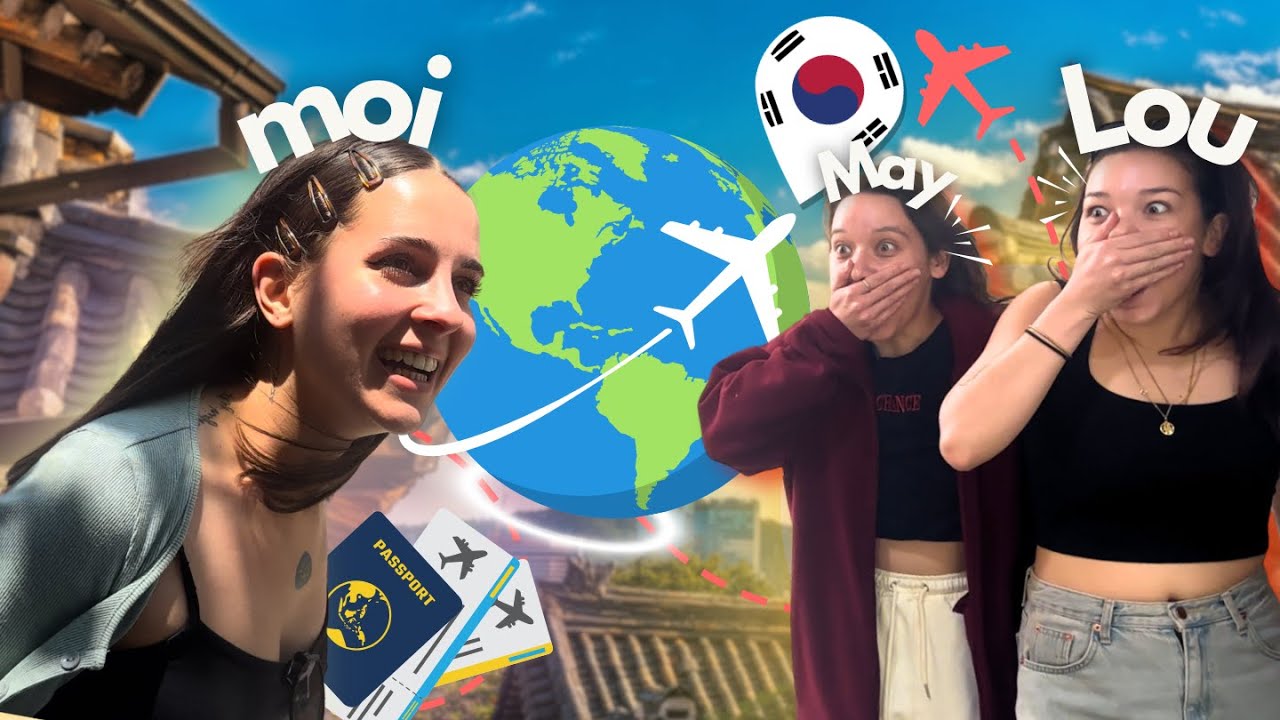 JE SURPRENDS MES MEILLEURES AMIES A L'AUTRE BOUT DU MONDE