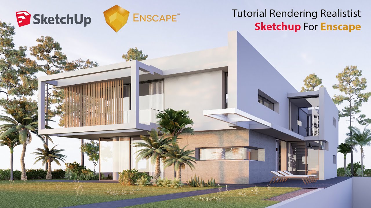 Tutorial Rendering 3D Realistic Enscape For Sketchup Eksterior Scene PREMIUM!