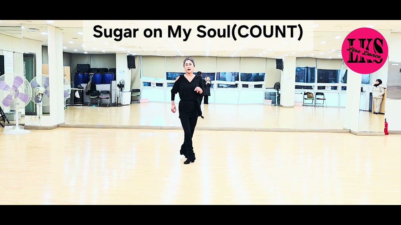 #Sugar on My Soul line dance (COUNT)/#슈거 온 마이 소울 라인댄스/#LKS LINE DANCE 