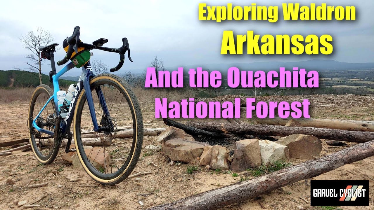 Exploring Waldron, Arkansas: And the Ouachita National Forest