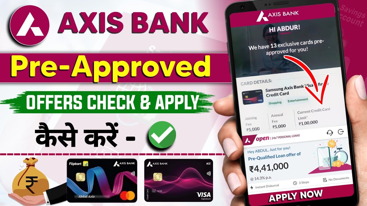Axis Bank Pre-Approved Offers Check 🎉। Axis Pre-Approved Credit Card & Loan Apply online
