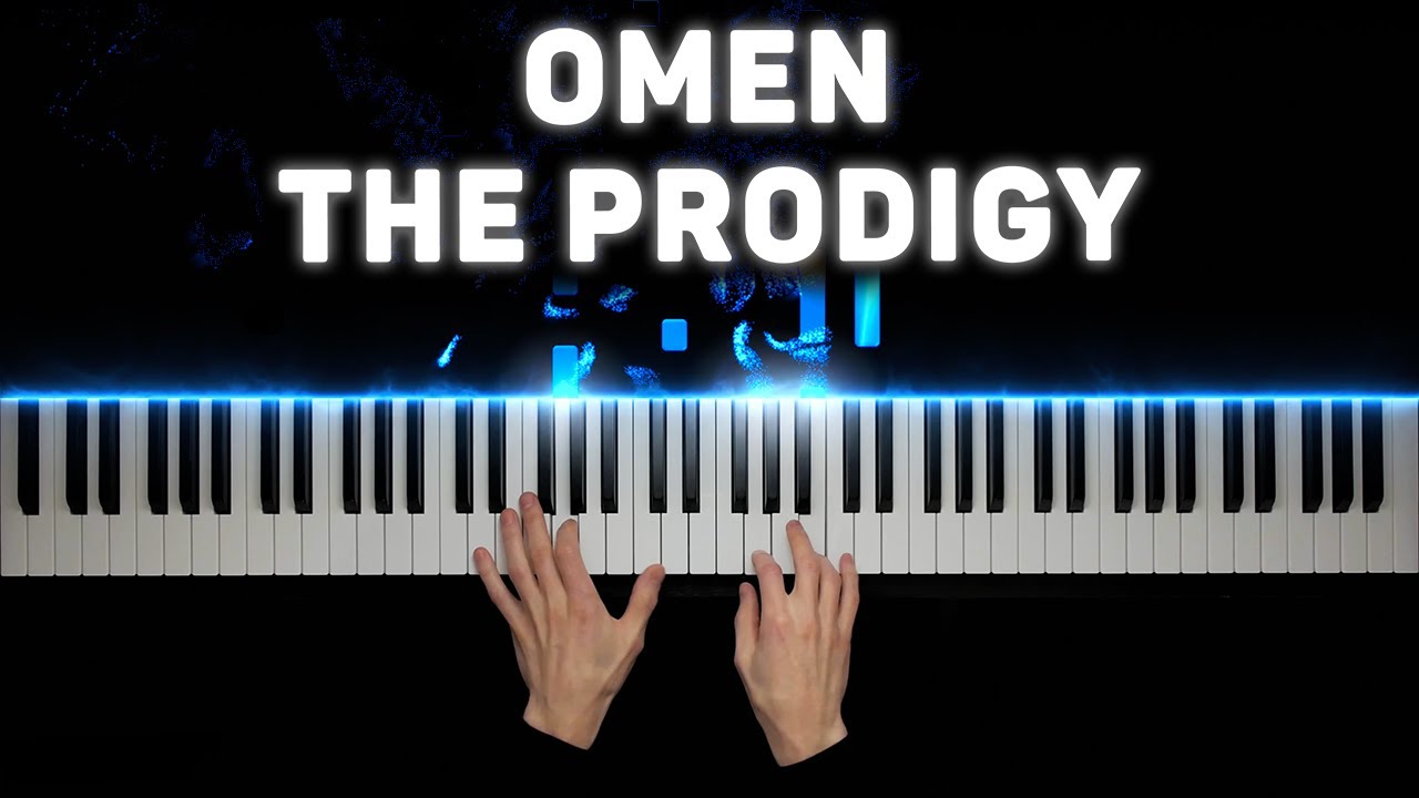 The Prodigy - Omen | На пианино