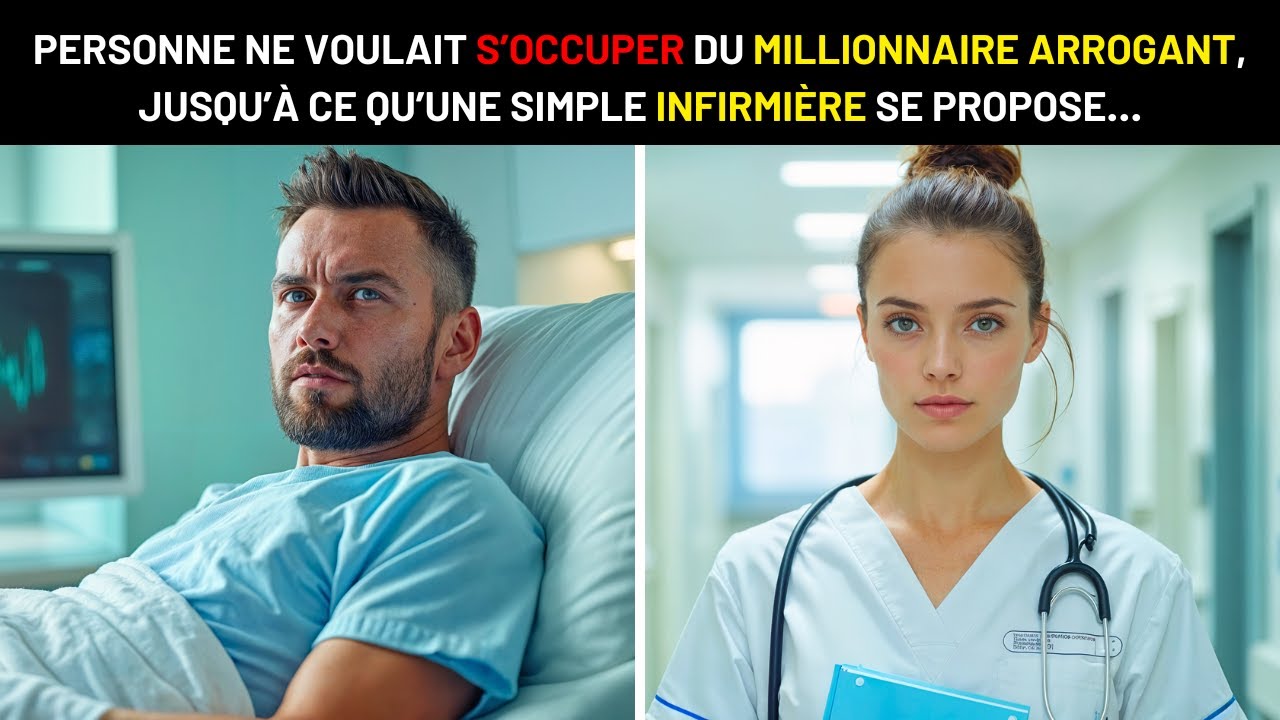 PERSONNE NE VOULAIT S’OCCUPER DU MILLIONNAIRE ARROGANT, JUSQU’À CE QU’UNE INFIRMIÈRE ACCEPTE…