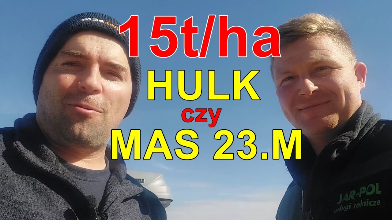 15 ton kukurydzy z hektara - HULK czy MAS 23.M?