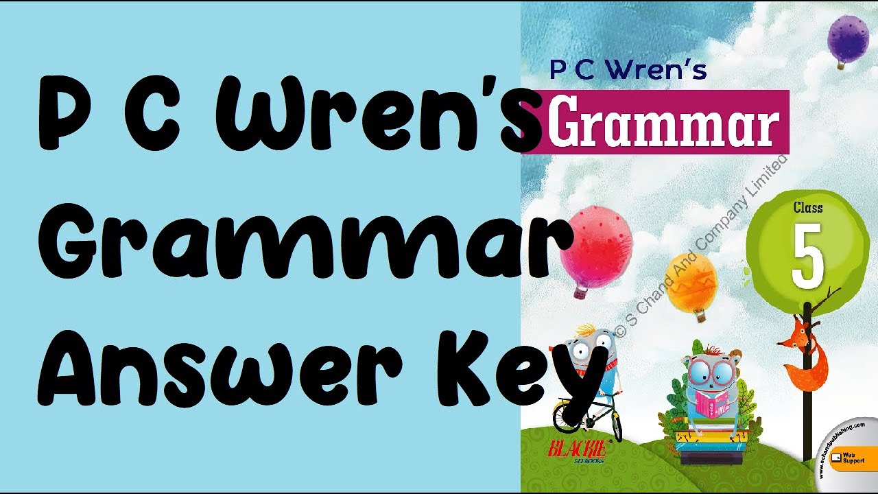 P C Wren's Grammar Answer Key (Class 5)