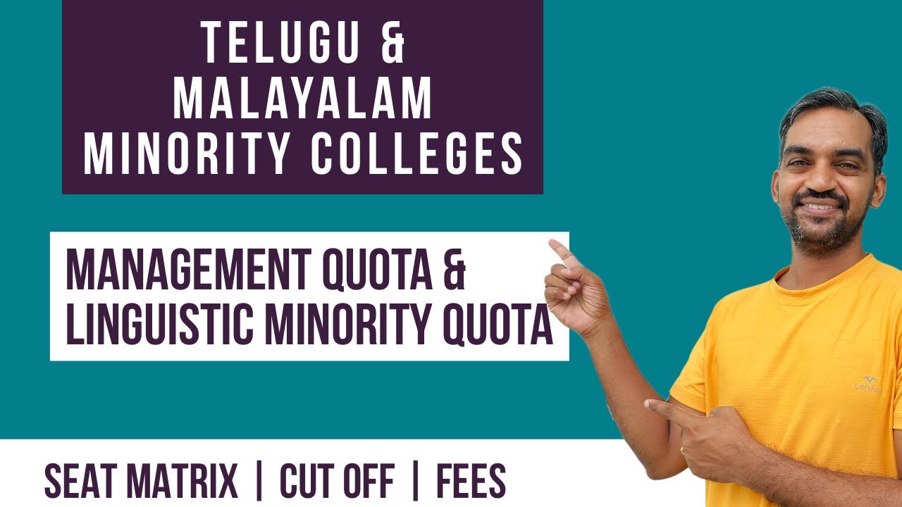 Telugu minority and Malayalam Minority colleges | Management quota and minority quota cut off | Fees