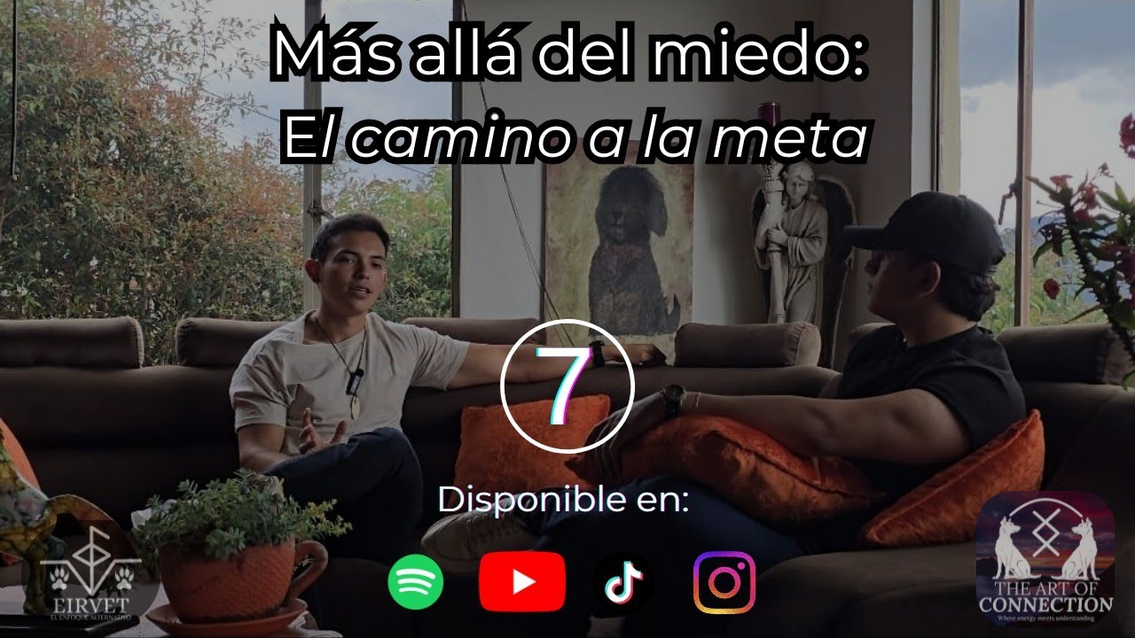 Más allá del miedo: El camino hacia la meta