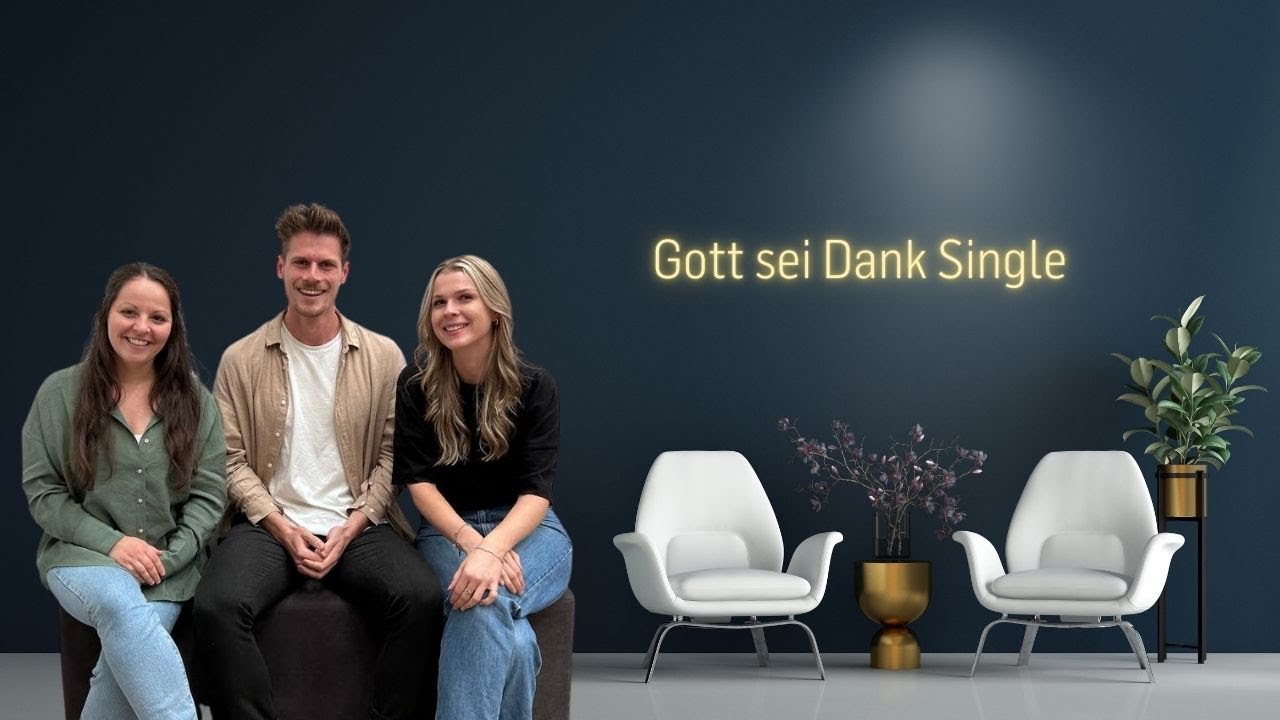 Gott sei Dank Single | Simona, Eva und Markus | ICF Vorarlberg