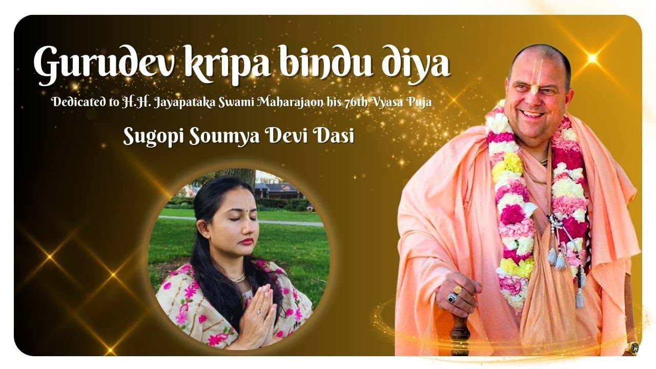 Gurudev Kripa Bindu Diya | Sugopi Soumya Devi Dasi | #bhajan #devotionalsongs #spiritualmusic