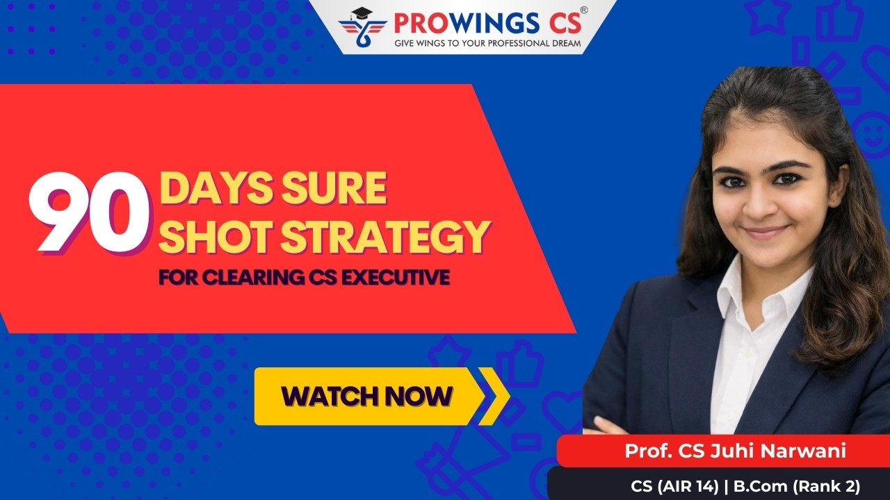 Clear CS Executive in 90 Days &ndash; Complete Strategy for JUNE 26 Attempt
